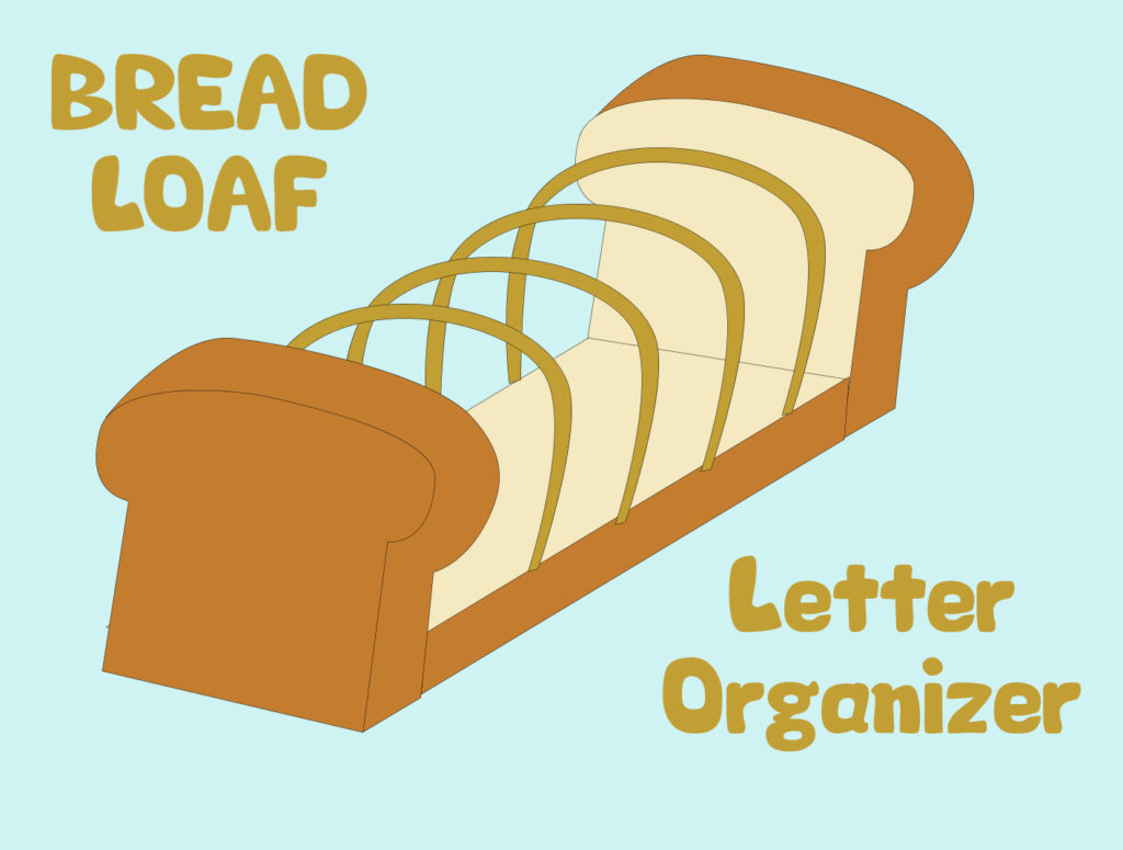 Project 19 - Bread Loaf Letter Organizer